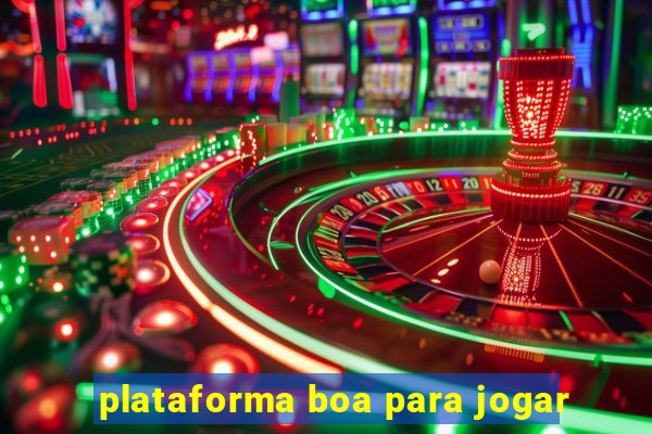 plataforma boa para jogar